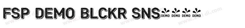 FSP DEMO Blckr Sns字体转换 FSP DEMO Blckr Sns字体转换